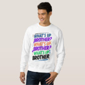 Was ist mit dem Bruder (E)? Sweatshirt (Vorne ganz)