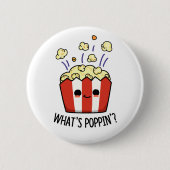 Was ist Poppin Funny Popcorn Pun? Button (Vorderseite)