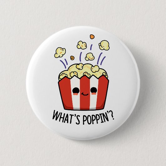 Was ist Poppin Funny Popcorn Pun? Button (Vorderseite)