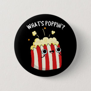 Was ist Poppin Funny Popcorn Pun Dark BG? Button