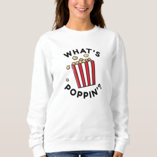 Was ist Poppin? Sweatshirt