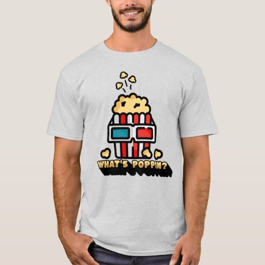 Was ist Poppin's Popcorn Pun? T-Shirt (Vorderseite)