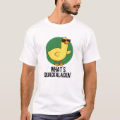 Was ist Quackalackin Funny Duck Pun? T-Shirt (Vorderseite)