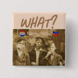 Was ist? Schaltfläche "Vote Harris/Walz" Button