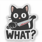 Was ist? Schwarze Katze mit Knife Funny Vinyl Aufkleber (Vorderseite)