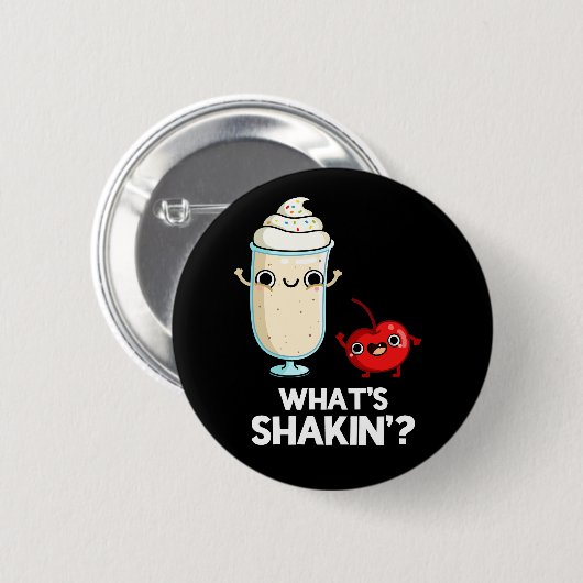 Was ist Shakin Funny Cherry Milkshake Pun Dark BG? Button (Vorne & Hinten)