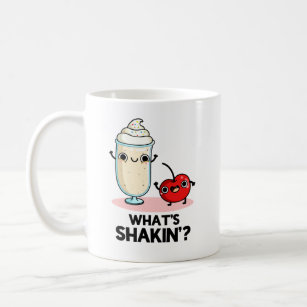 Was ist Shakin Funny Cherry Milkshake Pun? Kaffeetasse