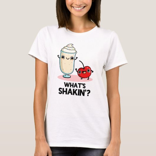 Was ist Shakin Funny Cherry Milkshake Pun? T-Shirt (Vorderseite)