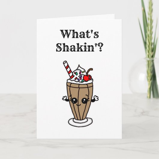Was ist Shakin? | Schokolade Milkshake Friendship Karte (Vorderseite)