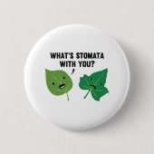 Was ist Stomata mit dir? Button (Vorderseite)