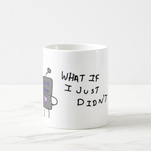 Was ist, wenn ich das nicht getan habe? Mug Kaffeetasse (Mittel)