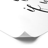 Was ist, wenn ich stürze? Aber mein Schatz was, we Poster (Ecke)