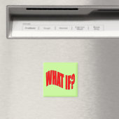 Was ist wenn? magnet (In Situ (Geschirrspüler))