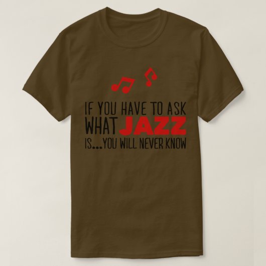 Was Jazz ist T-Shirt (Design vorne)