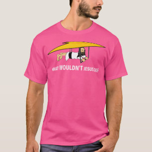Was Jesus tun würde T-Shirt