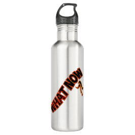 Was jetzt ? edelstahlflasche