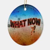 Was jetzt ? keramik ornament (Links)