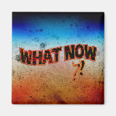 Was jetzt ? magnet (Vorne)