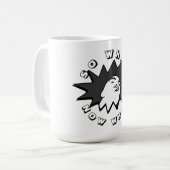 WAS JETZT WAS DIE Tasse SCHAUT (Vorderseite Links)