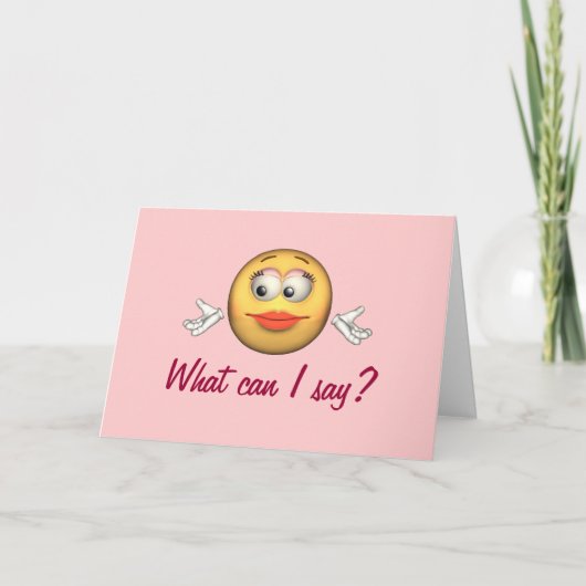 "Was kann ich sagen?" - Glückwunsch/Absolvent Karte (Vorderseite)