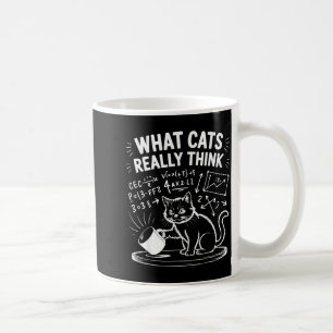 Was Katzen wirklich denken lustige Katzen Meme Phy Kaffeetasse