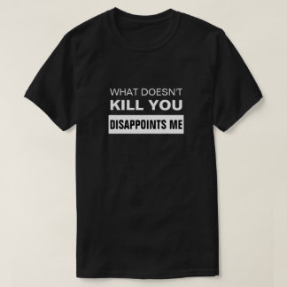 WAS KÖNNEN SIE MIR NICHT VERZÖGERN T - Shirt? T-Shirt