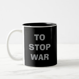 Was können wir tun, um den KRIESG für immer zu bee Zweifarbige Tasse