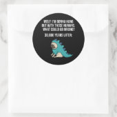 Was könnte schief gehen Wolf Mops Dog Meme Runder Aufkleber (Tasche)