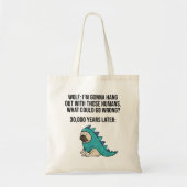 Was könnte schief gehen Wolf Mops Dog Meme Tragetasche (Vorne)