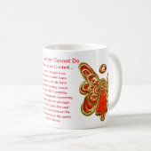 Was Krebs nicht tun kann Kunst-Kaffee-Tasse-Cup Kaffeetasse (VorderseiteRechts)