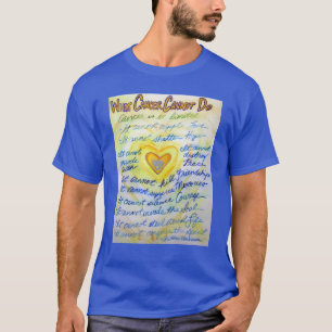 Was Krebs nicht tun kann, um benutzerdefinierte T  T-Shirt