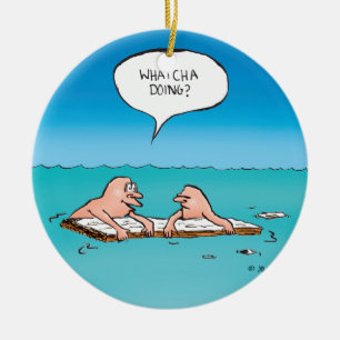 Was machst du? Lustige Schiffbruch-Cartoon Keramikornament