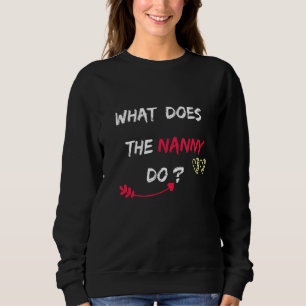 Was macht das Kindermädchen 1 Sweatshirt