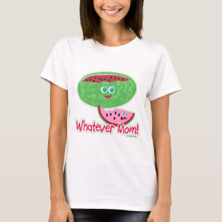 Was Mama Funny Watermelon Cartoon Slogan T-Shirt