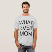 was Mamma T-Shirt (Vorne ganz)