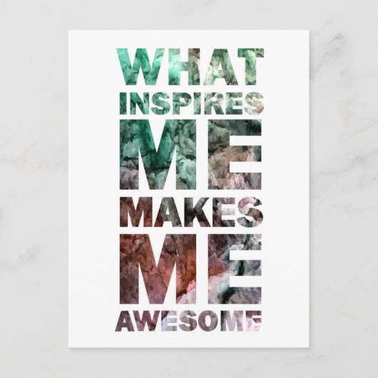 Was mich Inspiriere, macht mich Phantastisch 2 Postkarte (Vorderseite)