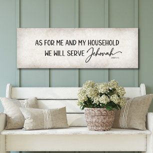 Was mich und meinen Haushalt betrifft, werden wir Poster