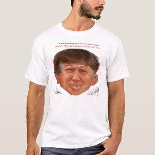 Was mir Präsident, Sie! abgefeuert werde! T-Shirt