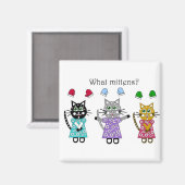 Was Mittens Magnet (Vorderseite/Rückseite)