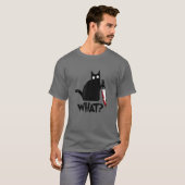 Was? Murderne schwarze Katze mit Kniffehl T-Shirt (Vorne ganz)
