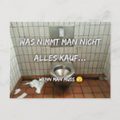 Was nimmt man nicht alles in Kauf…  Postkarte (Vorderseite)