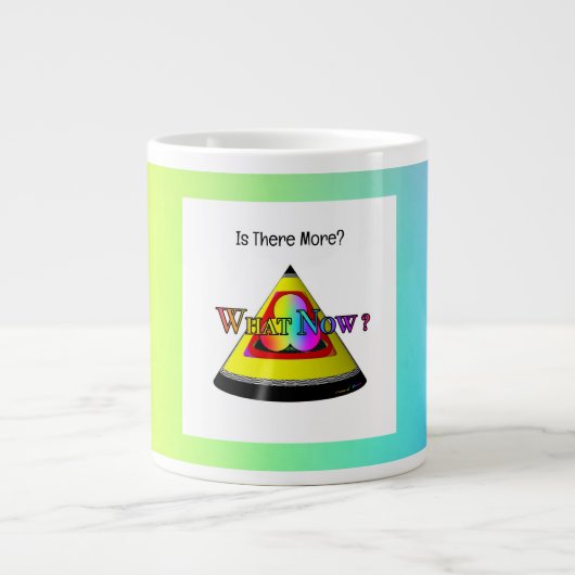 Was nun? Jumbo-Tasse (Vorderseite)