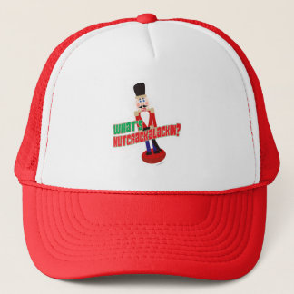 Was Nutcrackalackin Nutcracker Funny Design T- Truckerkappe