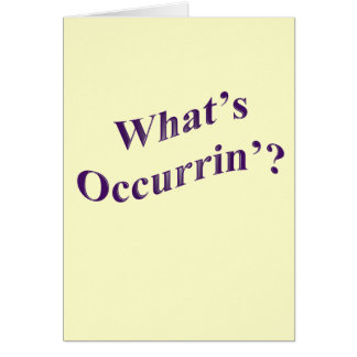 Was Occurrin'? ist