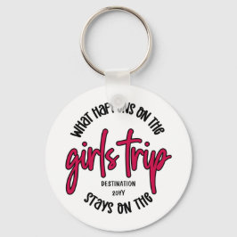 Was passiert auf der Girls Trip Funny Custom Schlüsselanhänger