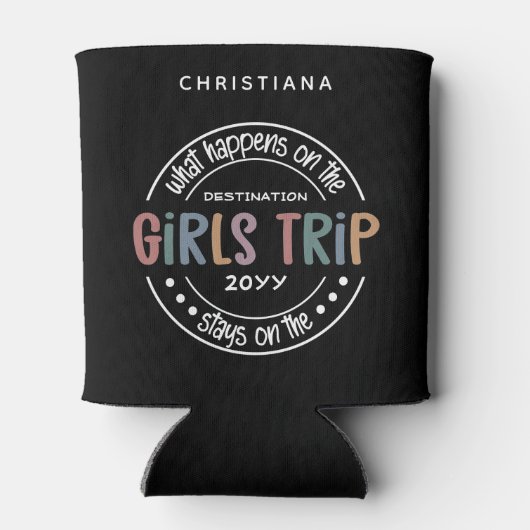 Was passiert auf Girls Trip Custom Girls Weekend Dosenkühler (Rückseite)