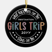 Was passiert auf Girls Trip Custom Girls Weekend Keramik Ornament (Vorne)