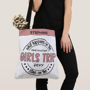 Was passiert auf Girls Trip Custom Girls Weekend Tasche