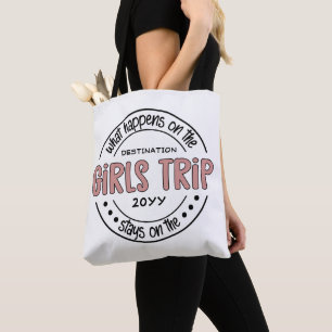 Was passiert auf Girls Trip Custom Girls Weekend Tasche