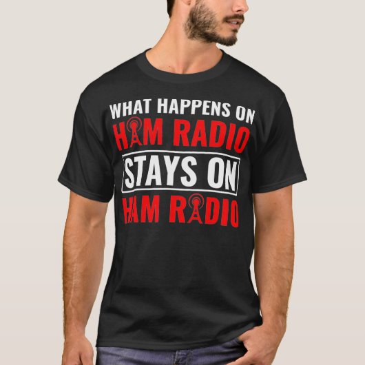 Was passiert bei Ham Radio Morse Code Ham Radio? T-Shirt (Vorderseite)